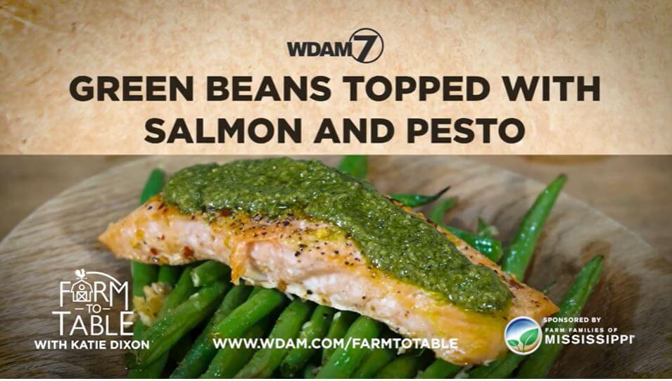 Katie Dixon’s Green Beans Topped with Salmon and Pesto Recipe